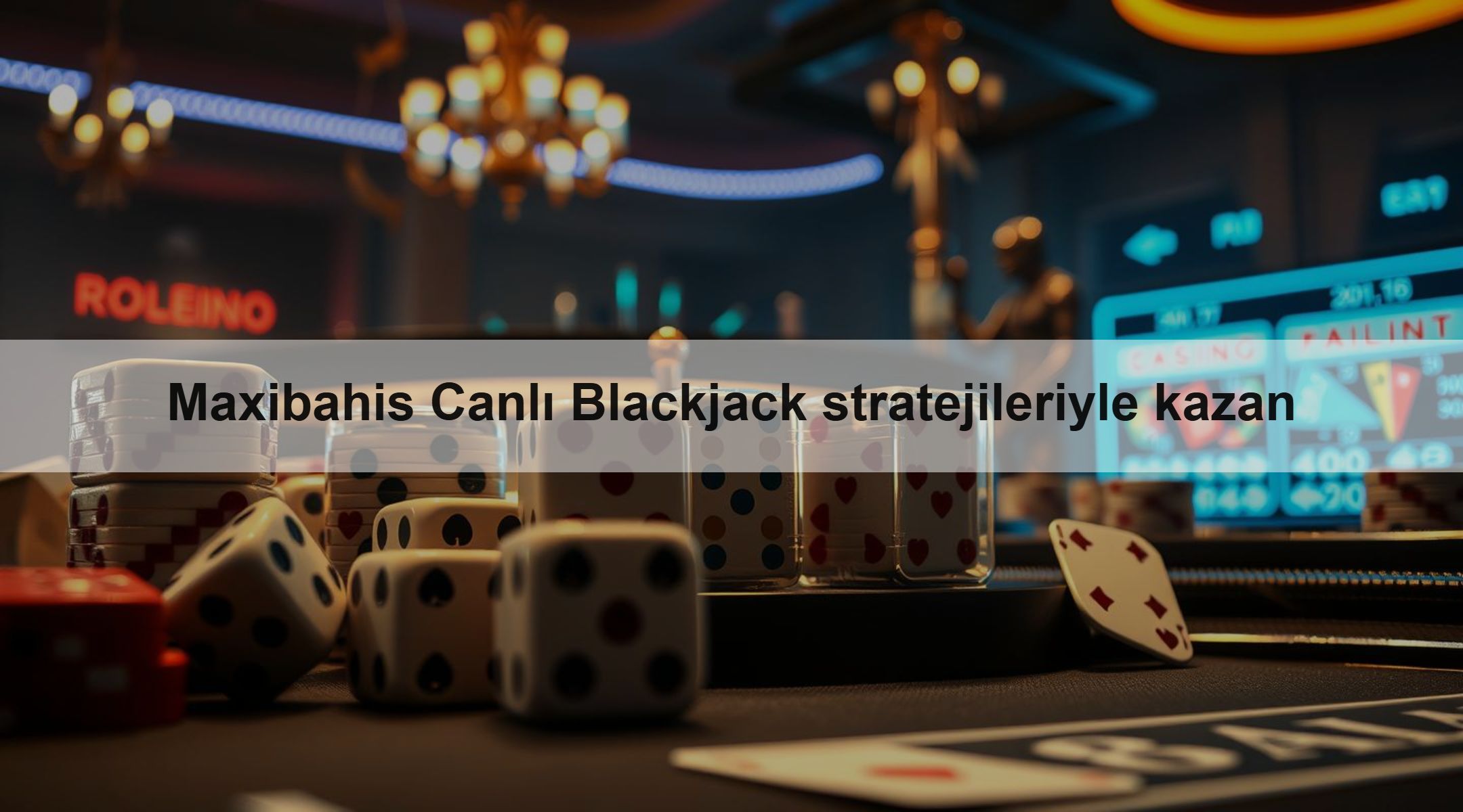 Maxibahis Canlı Blackjack stratejileriyle kazan