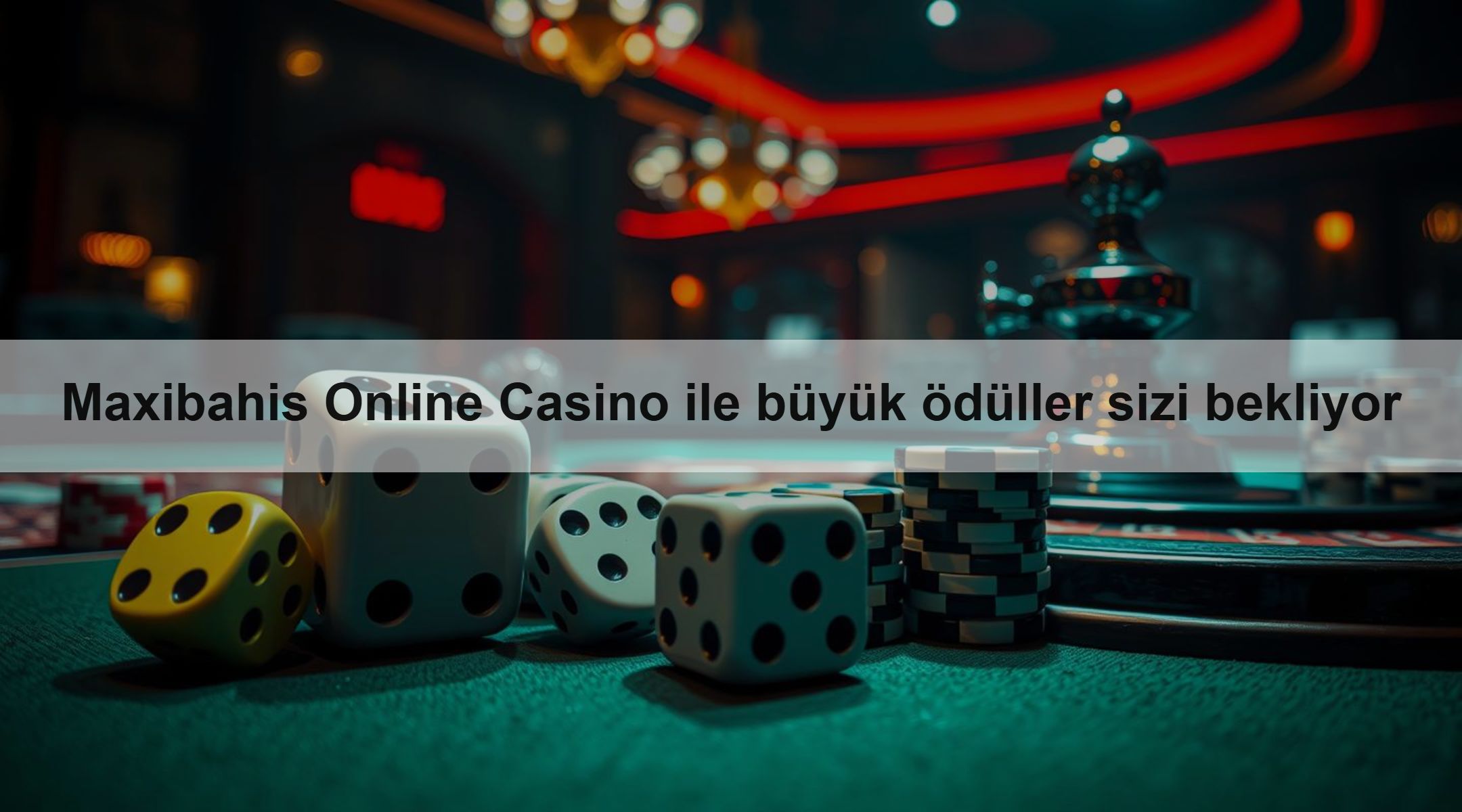 Maxibahis Online Casino ile büyük ödüller sizi bekliyor